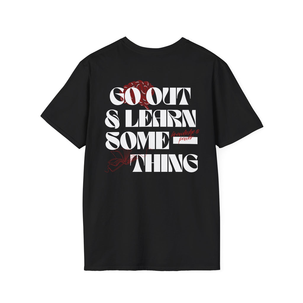 G.O.A.L.S. Tee – Go Out And Learn Something