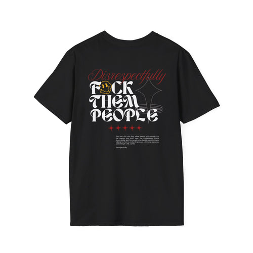 Disrespectfully Tee